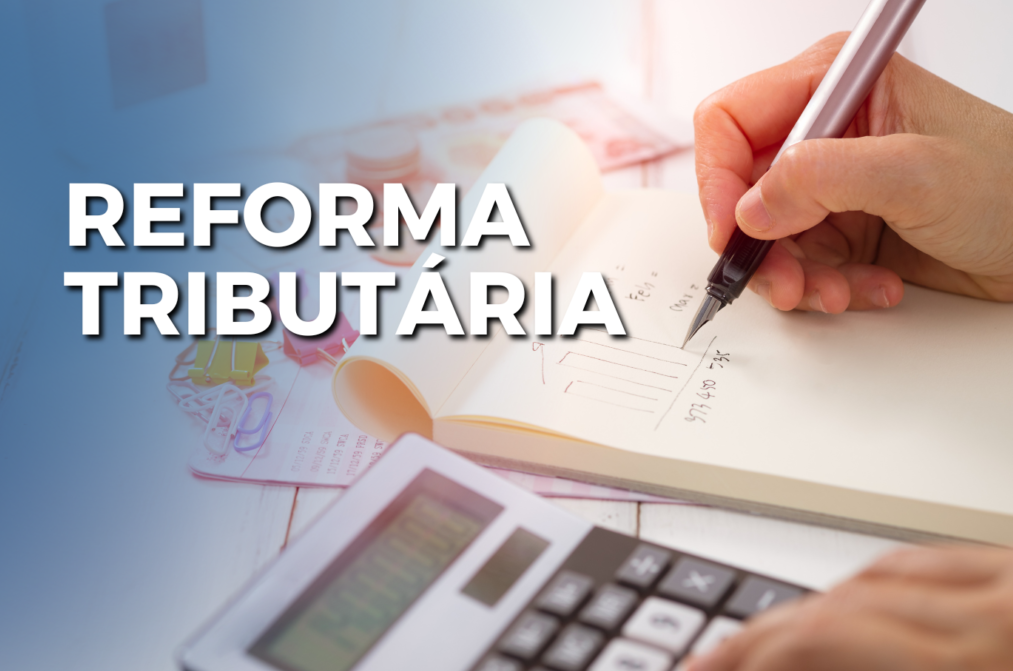 Reforma Tributária